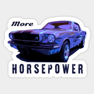 MORE HORSEPOWER Sticker